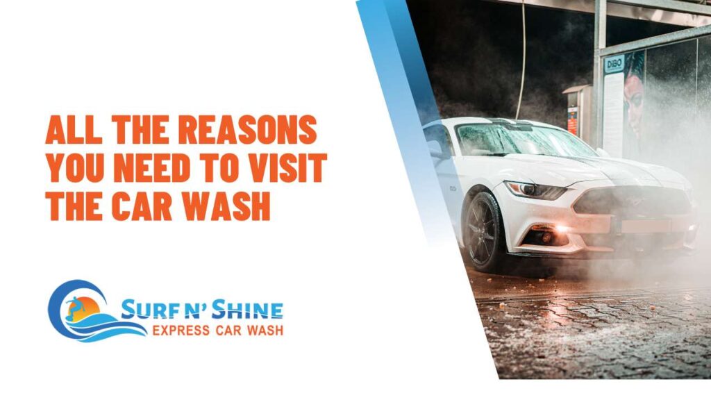 top reasons for why should you visit the car wash center